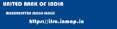 UNITED BANK OF INDIA  MAHARASHTRA SANGLI SANGLI   ifsc code